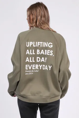 The "UPLIFT ALL BABES" Not Your Boyfriend's Crew Neck Sweatshirt | Olive